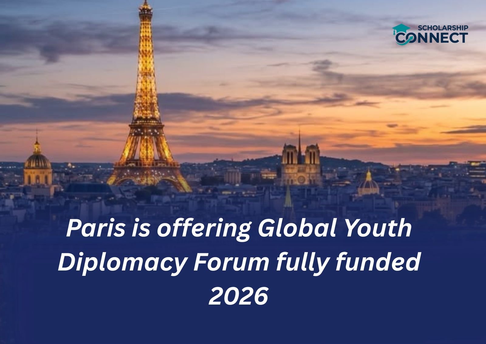 Global Youth Diplomacy Forum 2026 in Paris, France | Fully Funded International Opportunity