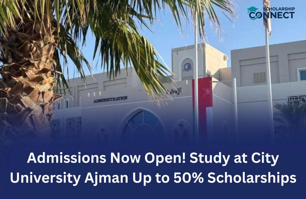 Study at City University Ajman with Up to 50% Scholarships (2026 Intake)